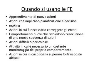 quando si usano le fe
