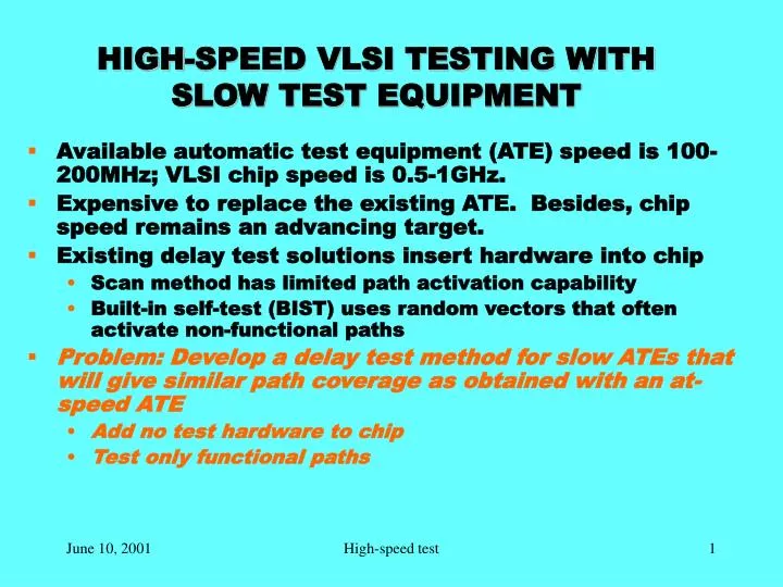 high speed vlsi testing with slow test equipment
