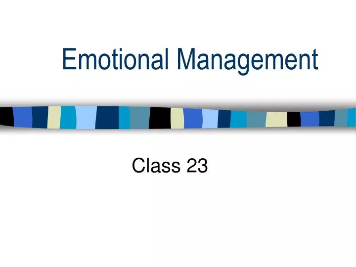 emotional management