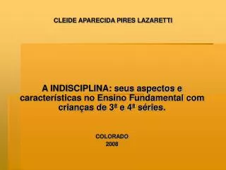 cleide aparecida pires lazaretti