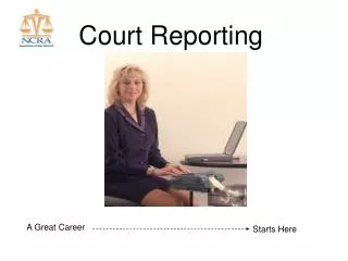 Court Reporting