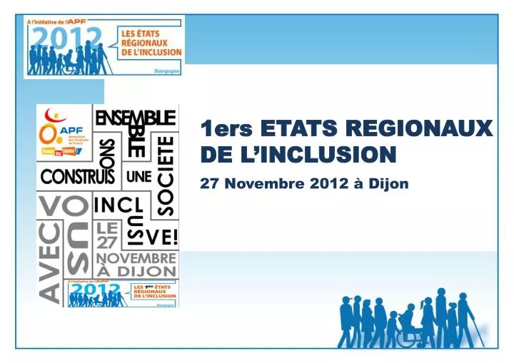 1ers etats regionaux de l inclusion 27 novembre 2012 dijon