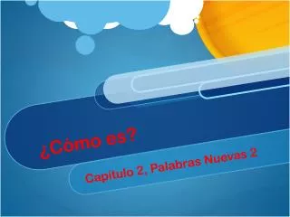 c mo es
