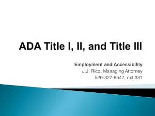 ADA Title I, II, and Title III
