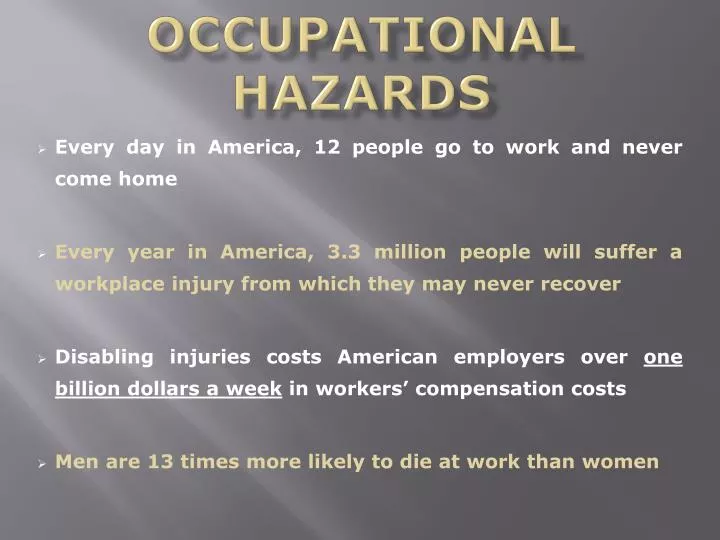 occupational hazards