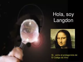 hola soy langdon
