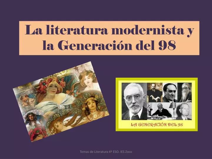 la literatura modernista y la generaci n del 98