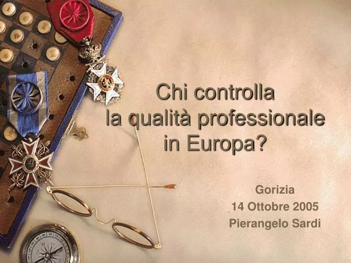 chi controlla la qualit professionale in europa