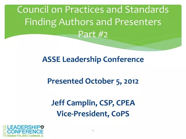 council on practices and standards finding authors and presenters part 2