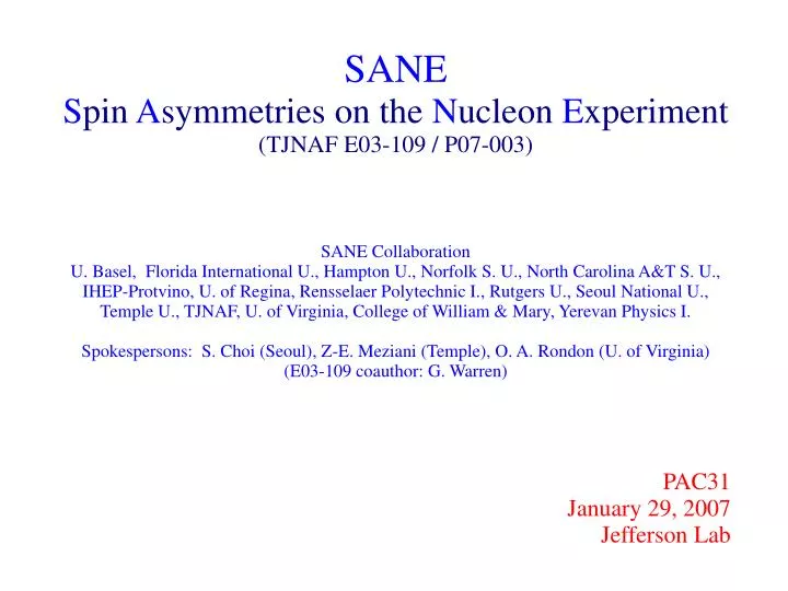 sane s pin a symmetries on the n ucleon e xperiment tjnaf e03 109 p07 003