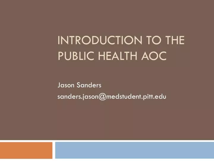 introduction to the public health aoc