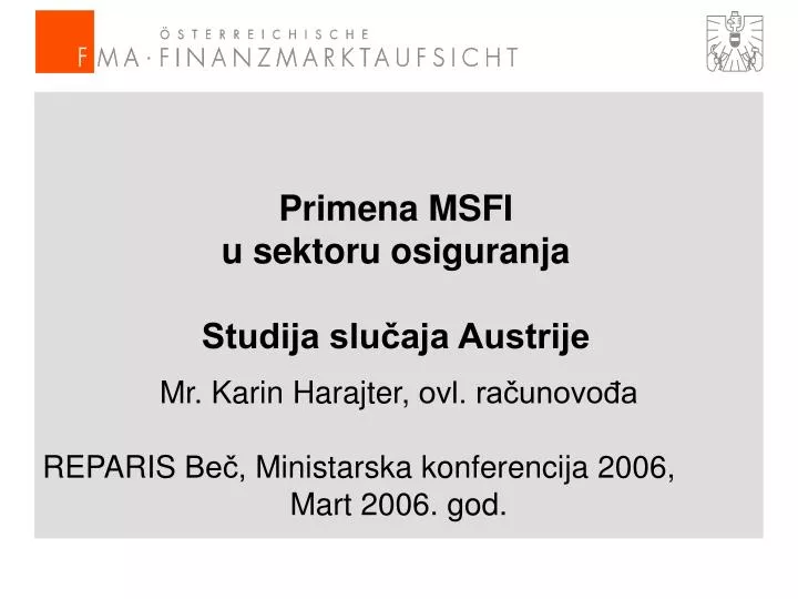 primena msfi u sektoru osiguranja studija slu aja austrije