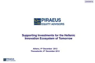 Supporting Investments for the Hellenic Innovation Ecosystem of Tomorrow