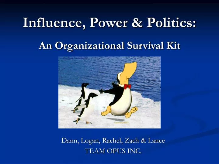 influence power politics an organizational survival kit