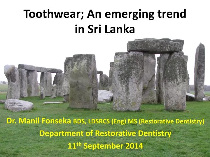 toothwear an emerging trend in sri lanka