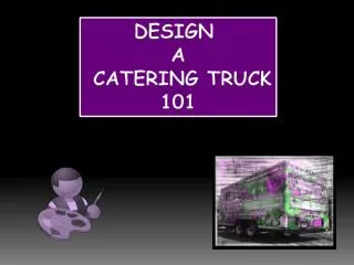 Design A Catering Truck 101