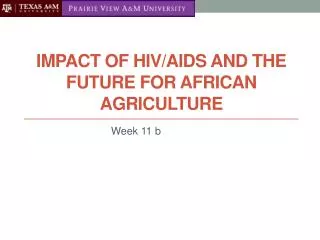 Impact of HIV/Aids and the future for African Agriculture