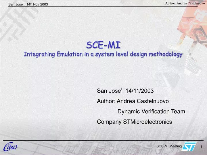 sce mi integrating emulation in a system level design methodology