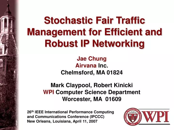 stochastic fair traffic management for efficient and robust ip networking