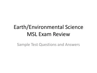 Earth/Environmental Science MSL Exam Review