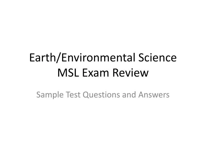 earth environmental science msl exam review