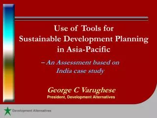 Use of Tools for Sustainable Development Planning in Asia-Pacific