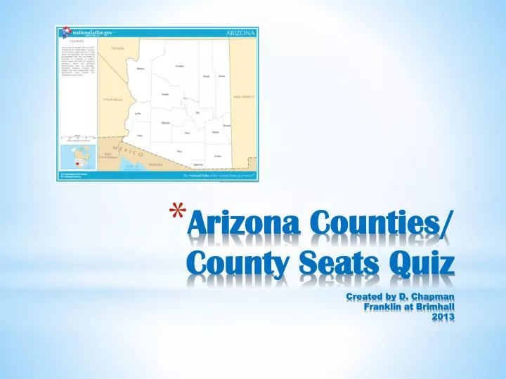 arizona counties county seats quiz created by d chapman franklin at brimhall 2013