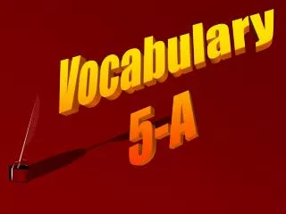 Vocabulary 5-A