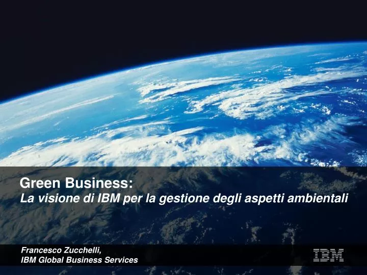 green business la visione di ibm per la gestione degli aspetti ambientali