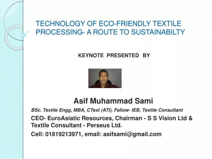 technology of eco friendly textile processing a route to sustainabilty n