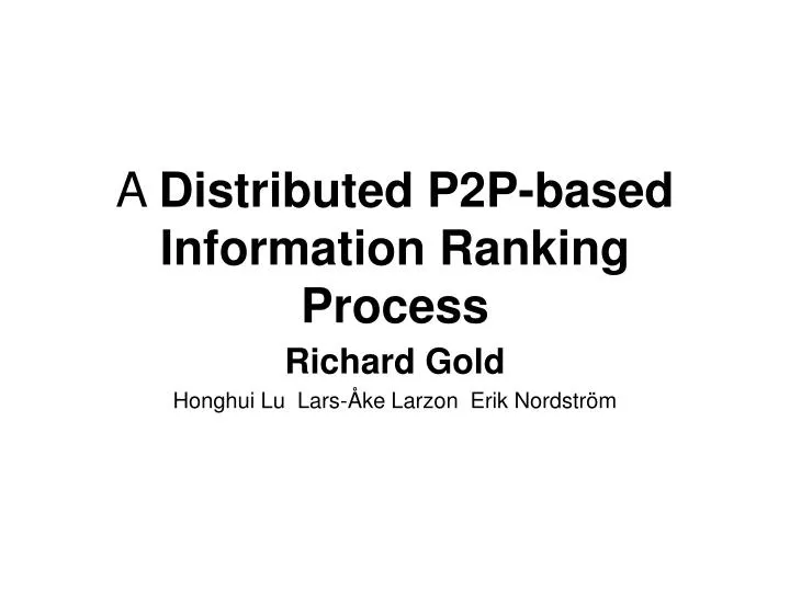 a distributed p2p based information ranking process