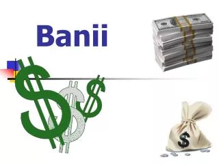 banii