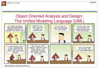 Object Oriented Analysis and Design: The Unified Modeling Language (UML)