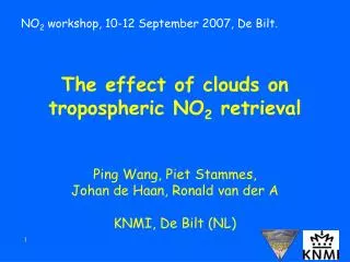 NO 2 workshop, 10-12 September 2007, De Bilt.