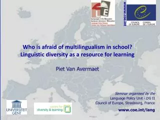 Seminar organised by the Language Policy Unit - DG II Council of Europe, Strasbourg, France