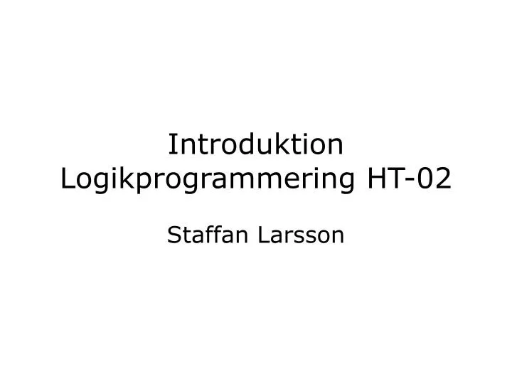 introduktion logikprogrammering ht 02