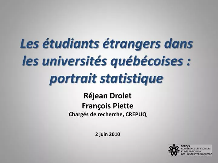 les tudiants trangers dans les universit s qu b coises portrait statistique