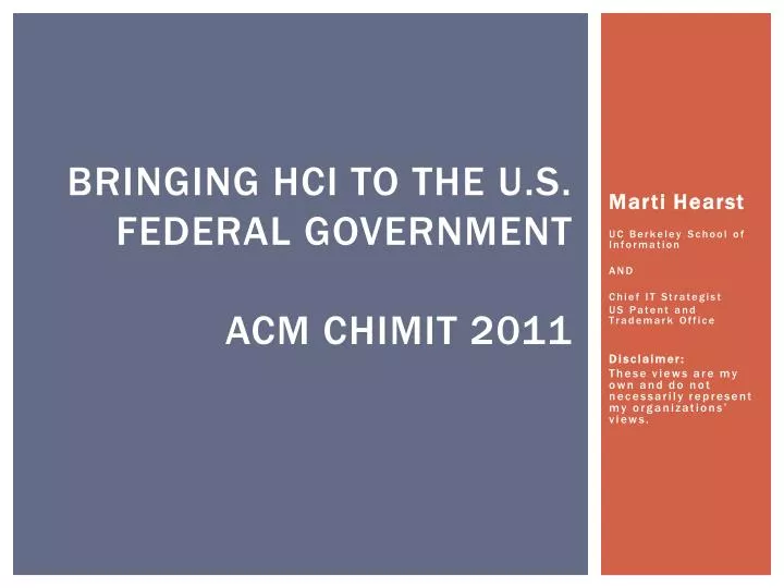 bringing hci to the u s federal government acm chimit 2011