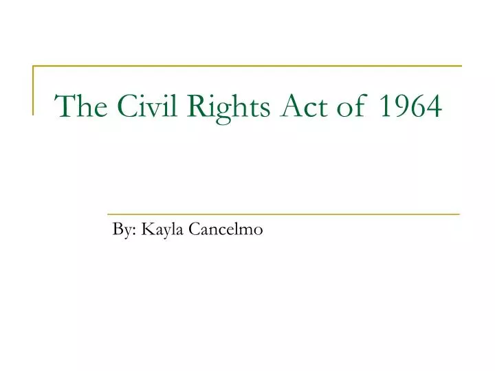 the civil rights act of 1964