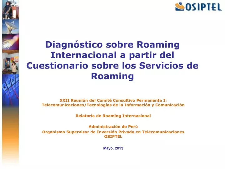 diagn stico sobre roaming internacional a partir del cuestionario sobre los servicios de roaming