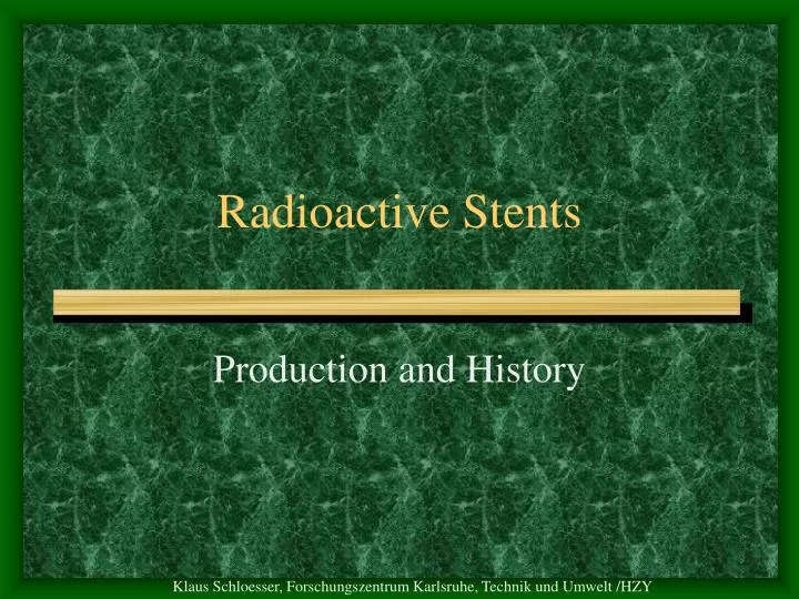 radioactive stents