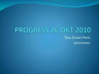 progress 26 okt 2010