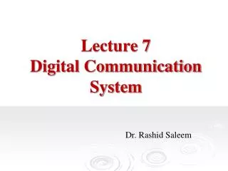 Lecture 7 Digital Communication System