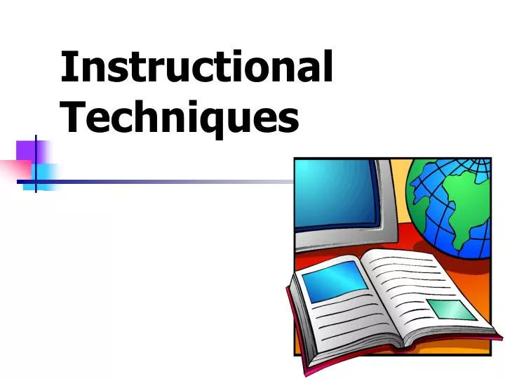 instructional techniques