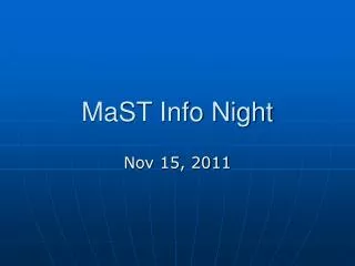 MaST Info Night