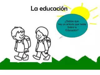 la educaci n