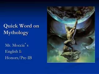 Quick Word on Mythology