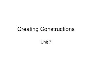 Creating Constructions