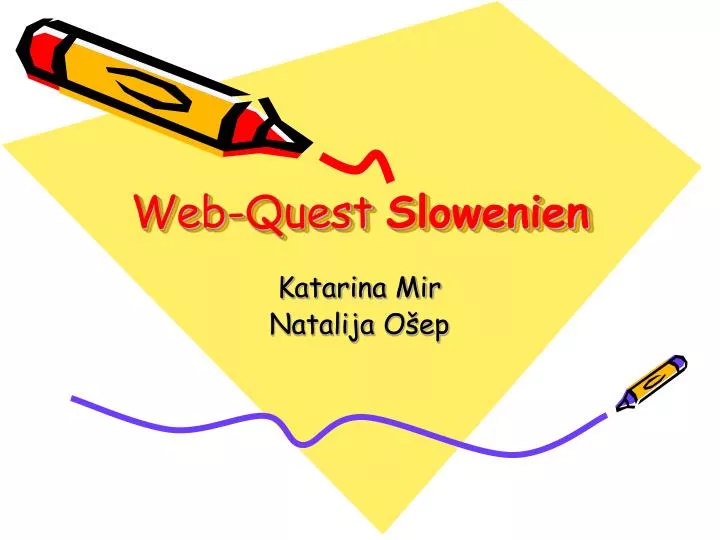 web quest slowenien