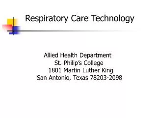 Respiratory Care Technology